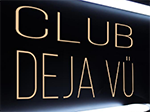 Club Deja Vü